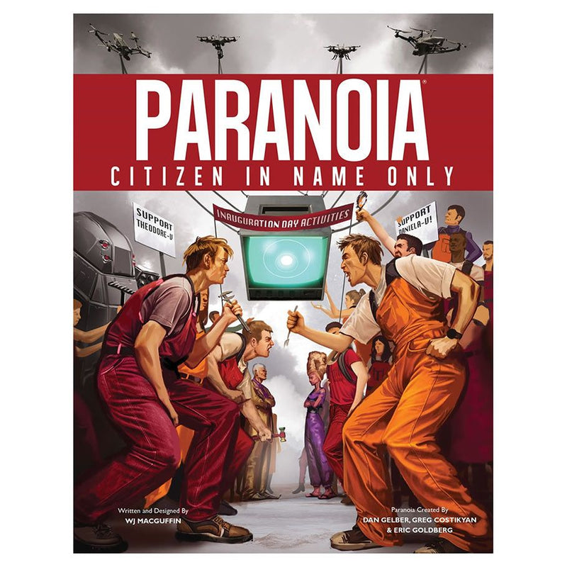 Paranoia: Citizen In Name Only