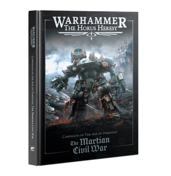 Warhammer Horus Heresy the Martian Civil War