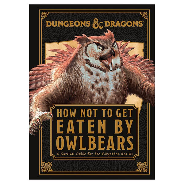 D&D How Not to Get Eaten by Owlbears