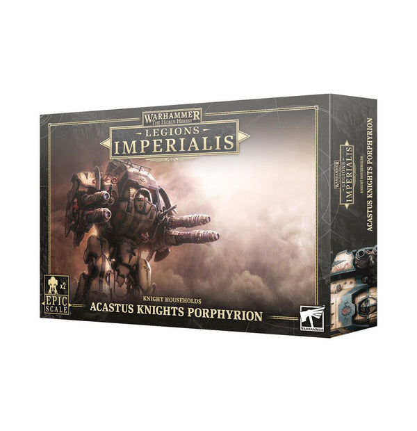 Warhammer Horus Heresy Legions Imperialis Knight Households Acastus Knights Porphyrion