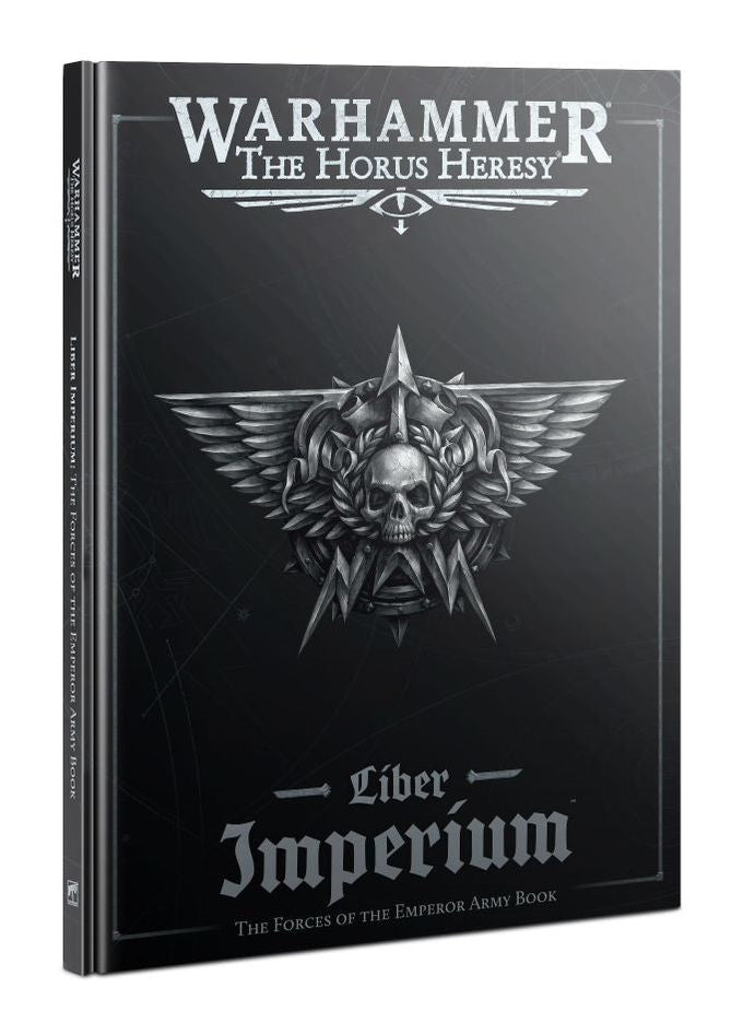 Warhammer Horus Heresy Liber Imperium Force of the Emperor Army Book